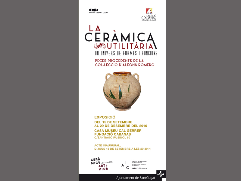 LA CERÀMICA UTILITÀRIA: UN UNIVERS DE FORMES I FUNCIONS