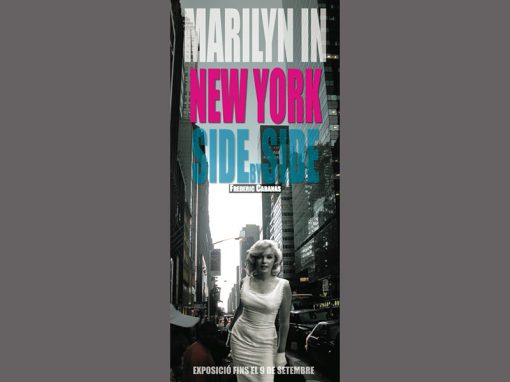 Marilyn in New York. Side by Side